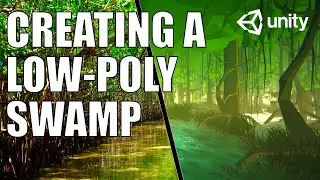 Unity Tutorial: Creating a Low-Poly Swamp (w/ Polaris, Crest, Synty, Enviro, Vegetation Studio Pro)