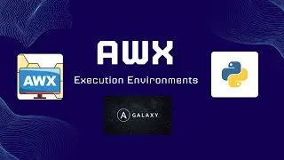 Ansible Execution Environments for AWX and AAP
