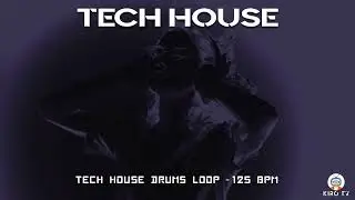 Tech House drums Loop  - 125 BPM