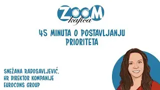 Zum kafica – 45 minuta o postavljanju prioriteta