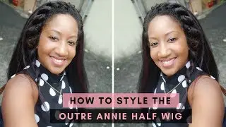 7 Easy Ways to Style the Outre Annie Half Wig | JoAnna E