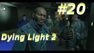 №20►Dying Light 2 Stay Human