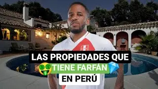 🚨 Las propiedades 🏡 que tiene Farfán en Perú 😎