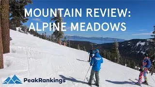 Mountain Review: Alpine Meadows, California (Pre-Merger)