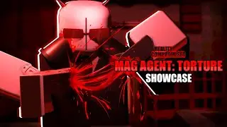 Mag Agent: Torture Showcase | Reality Compromised [ROBLOX]