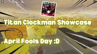 Titan Clockman Showcase 