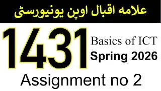 AIOU Code 1431 Solved Assignment No 2 | Spring 2026 | Basics of ICT | AIOU Corner