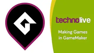 Technolive - Making a Game in GameMaker