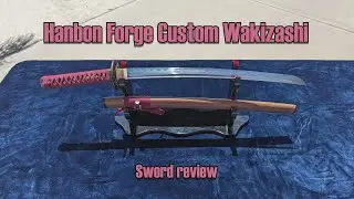 Sword Review - Hanbon Forge Custom Wakizashi