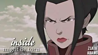 Azula - Broken Inside