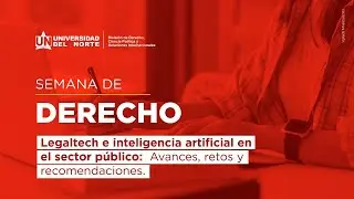 Legaltech e inteligencia artificial en el sector público: Avances, retos y recomendaciones.