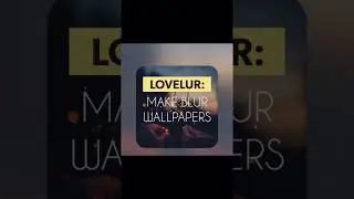 Lovelur - 블러 잠금 바탕화면