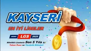 Kayseri'deki En İyi Liseler 2025