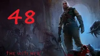 The Witcher Прохождение Серия 48 (Проклятые)
