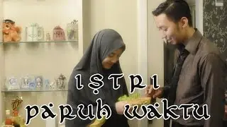 Part-Time Wife - Inspirational Short Film - ENG SUB