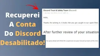Consegui recuperar minha CONTA do DISCORD que foi DESATIVADO OU DESABILITADO - CONTA BANIDA!