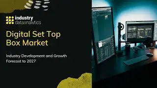 Digital Set Top Box Market Growth Outlook 2027 | Industry Data Analytics | IDA