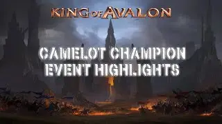 King of Avalon: Camelot Event Highlights