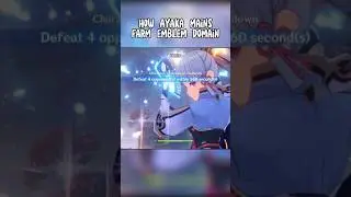 How Ayaka mains farm emblem domain #genshinimpact #ayaka
