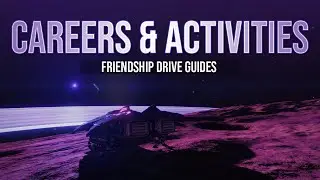 Elite Dangerous Beginner's Guide - Careers & Activities | Friendship Drive Guides
