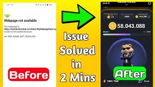 Hamster Kombat Webpage Not Available Problem | Hamster Kombat Open Nahi Ho Raha hai | Not Working