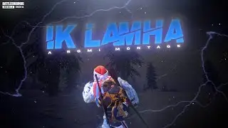 𝗔𝘇𝗮𝗮𝗻 𝗦𝗮𝗺𝗶 𝗞𝗵𝗮𝗻 - 𝗜𝗸 𝗟𝗮𝗺𝗵𝗮 🥵 (Bgmi Montage)