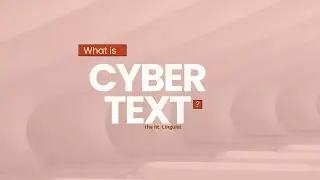 What is a Cyber Text?