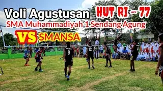Voli Agustusan SMA Muhammadiyah 1 Sendang Agung vs SMANSA | HUT RI 77 | 2:0