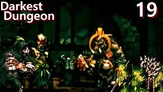 Darkest Dungeon - An Infestation in the Warrens