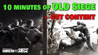 Old Siege & CUT Content (Things you FORGOT)