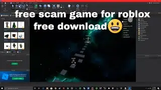 How to Download a Scam Game and Add it on Roblox