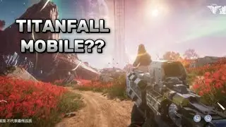 TITANFALL IS COMING TO MOBILE!!!