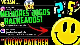 MEHORES JOGOS HACKEADOS PELO LUCKY PATCHER 2022