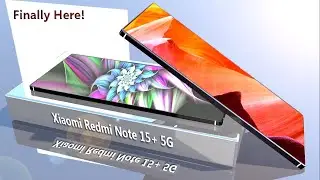 Xiaomi mi note 15+ - Upcoming xiaomi redmi note series - Stunning specifications