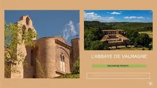 Escapade Photo : L' Abbaye cistercienne Sainte-Marie de Valmagne (GoPro Hero 10 - DJI Air 2S )