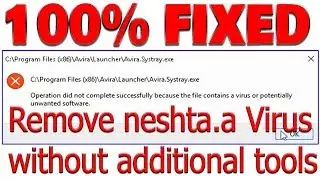 Operation did not complete successfully because the file contains a virus or potentially unwanted so