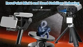 RevoPoint Mini 2 3D Scanner and RevoPoint 3D Scanner Hand Stabilzier Unboxing #3dscanning #revopoint