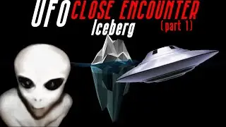 UFO & Alien Encounters Iceberg Best Evidence Explained Tier 1 | Emperor Zeech