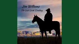 The Last Livin Cowboy