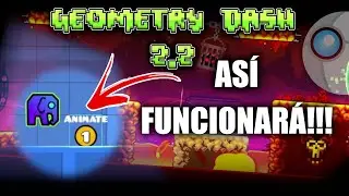 NUEVO SISTEMA DE FOTOGRAMAS CLAVE de geometry dash 2.2!!! Así funcionará!