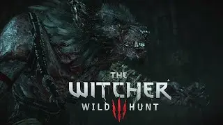 Оборотень ★ The Witcher 3: Wild Hunt # 9