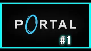 🔴 Portal | СТРИМ🔴