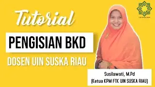Pengisian tutorial BKD Dosen UIN SUSKA RIAU