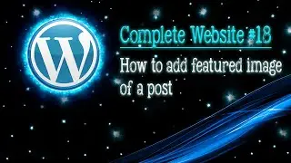 How to add featured image in a Post || WordPress post Featured Image