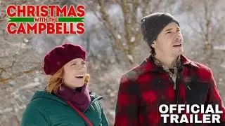CHRISTMAS WITH THE CAMPBELLS | Justin Long, Brittany Snow | Trailer  Romantic Comedy