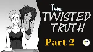 The Twisted Truth Part 2 | Feminization | Crossdresser | TGTF | TGstory | Genderbender | m2f