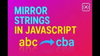 JavaScript Challenge: Mirror Strings 🔄 | freeCodeCamp Daily Coding