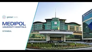 Medipol university medical hospital - Globalmedik