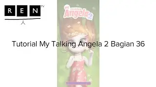 Tutorial My Talking Angela 2 Bagian 36