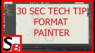 Solidworks 30 Sec Tech Tip - Format Painter